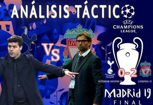 Análisis táctico Final Champions League 2019